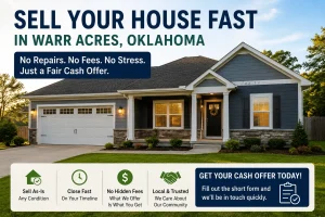 warr-acres-home-selling-benefits "Warr Acres Oklahoma home with message about selling a house fast for cash without repairs, fees, or stress."